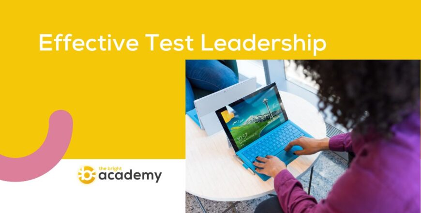 Effective Test Leadership